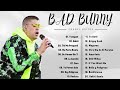 BAD BUNNY MIX 2024 ☆ Grandes Exitos De Bad Bunny ☆ Lo Nuevo y Lo Mejor ☆ Las 20 mejores canciones