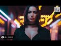 Dua Lipa, Bebe Rexha, Rihanna, Selena Gomez, Acivii Cover Style & Mixes🎵EDM Gaming Music Mix