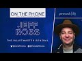 Comedian Jeff Ross Discusses the Death of Norm Macdonald & More with Rich Eisen | Full Interview