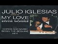 Julio Iglesias - My Love HQ Audio