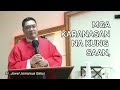 *1 HOUR RELAXING HOMILY* PARA SA MGA PAGOD NA SA PROBLEMA II FR. JOWEL JOMARSUS GATUS