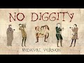 NO DIGGITY | Medieval Bardcore Version | Blackstreet, Dr. Dre, Queen Pen vs Beedle the Bardcore