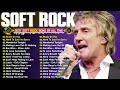 Rod Stewart, Phil Collins, Lionel Richie, Eric Clapton 📀 Most Old Beautiful Soft Rock Love Songs