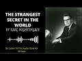 The Strangest Secret By Earl Nightingale (Daily Listening in ENGLISH)