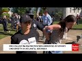 BREAKING NEWS: Police Arrest Pro-Palestinian Protesters At Emory University In Atlanta, Georgia