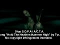 Anti A.C.T.A / S.O.P.A misheard lyrics for Hold The Heathen Hammer High by Tyr