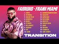 FARRUKO - TRANSITION (ALBUM COMPLETO) FRANK MIAMI❌INDIOMAR❌DALEX❌CHRISTIAN PONCE❌MIX 2024