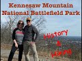 Kennesaw Mountain National Battlefield Park - History & Hiking