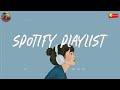 Spotify playlist 2024 🎧 Good songs to listen to on Spotify 2024 ~ Good vibes only 2024