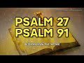 Psalm 27, psalm 91, psalm 18, psalm 46, psalm 37, psalm 35 (Best psalms for Spiritual warfare prayer
