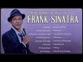 Greatest Hits Frank Sinatra Full Album 2024 - The Best Of Frank Sinatra Playlist Ever