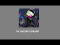 mr puzzles playlist [contains swearing]