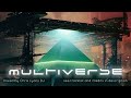Multiverse 20: Progressive House DJset (May 2022)