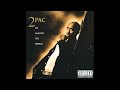 2Pac -Me Against The World (intro) lyrics