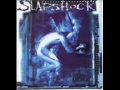Slapshock - Shezzo Wicked