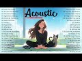 Acoustic Popular Songs Cover - Top Acoustic Songs 2024 Collection - Acoustic Pop Songs