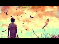 Fly Away In The Sky - A Melody Dubstep & Chillstep Mix 2018