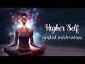 A Deeper Connection with Your Higher Self  (Guided Meditation)