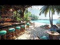 Smooth Bossa Nova Jazz with Cafe Ambience ☕ Instrumental Music to Relax, Study, Work