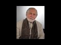 Seyyed Hossein Nasr - The Reality: To Serve, Love and Know