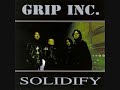 Grip Inc - Solidify