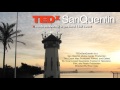 How parolees are sentenced to fail | Troy Williams | TEDxSanQuentin