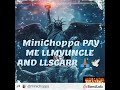 MiniChoppa PAY ME BIG SCARR TRIBUTE LLSCARR & LLMYUNCLE 🙏🏽🙏🏽🕊️🕊️