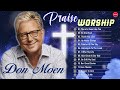 Don Moen Worship songs Nonstop Collection 2023