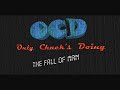 OCD - The Fall of Man