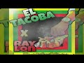 Raylon - €L Tacoba 🚬