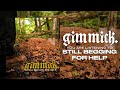 gimmick. - Still Begging For Help (Official Audio)