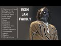 The Best of Tiken Jah Fakoly (Full Album)