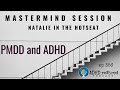 356 | Mastermind Session with Natalie - PMDD and ADHD