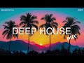 Deep House Mix 2024 Vol.180 | Mixed By DL Music