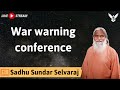 War warning conference - Sadhu Sundar Selvaraj 2024