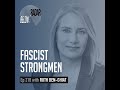 Fascist Strongmen — with Ruth Ben-Ghiat