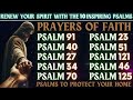 RENEW YOUR SPIRIT WITH THE 10 INSPIRATIONAL PSALMS│PRAYERS OF FAITH│PSALMS TO PROTECT YOUR HOME