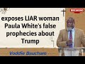 exposes LIAR woman Paula White's false prophecies about Trump - Voddie Baucham lecture