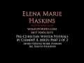 Elena Marie Haskins: Pre-Christian Winter Festivals, Part 2 of 2