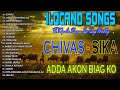 TOP 10 ILOCANO LOVE SONGS 2024💖MOST REQUESTED ILOCANO BALSE NONSTOP MEDLEY 2024 . #may2024 #chivas