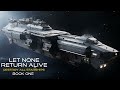 Let None Return Alive Complete Audiobook | Destroy All Starships | Free Military Science Fiction