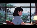 🎧 Rainy Day Lofi Beats for Studying ✏️☕