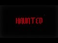 Chris Grey - HAUNTED (Official Lyric Video)