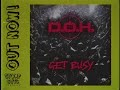 D.O.H. - Get Busy [OUT NOW]