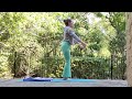 Short & Sweet Standing YOGA Flow for Circulation, Vitality, Energy ~ Fill Your Cup, Let it Overflow