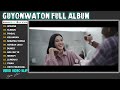 GUYON WATON FULL ALBUM TERBARU 2024 | WIRANG, KLEBUS, PINGAL