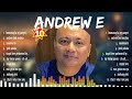 Andrew E Greatest Hits ~ Andrew E Songs ~ Andrew E Top Songs