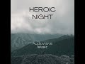 Heroic Night
