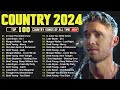 New Country Songs 2024 Playlist - Brett Young, Chris Stapleton,Kane Brown, Luke Combs, Morgan Wallen