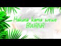 BWANA    (Eva Ndaga _ Offial video liycs)
